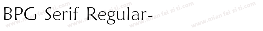 BPG Serif Regular字体转换